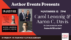 Carol Leonnig and Aaron C. Davis | <i> Injustice: How Politics and Fear Vanquished America's Justice Department </i> 